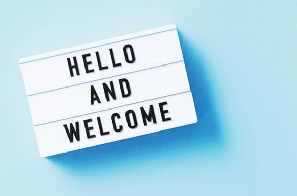 Hello and Welcome board.